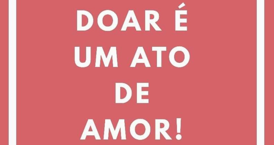 DOAR É UM ATO DE AMOR