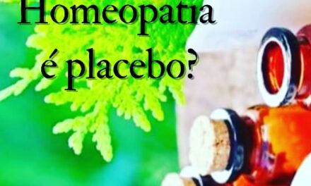 HOMEOPATIA É PLACEBO?