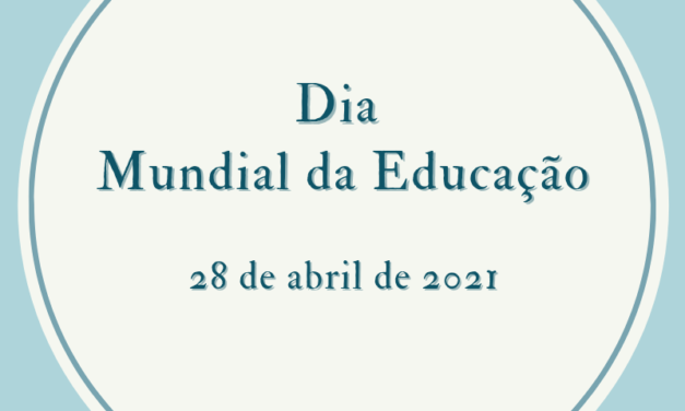 DIA MUNDIAL DA EDUCAÇÃO